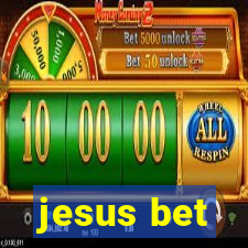 jesus bet